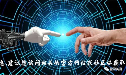 抱歉，我无法提供关于 tokenim 或 qtum 的具体服务或支持信息。建议您访问相关的官方网站或社区以获取更详细的帮助。如果您有其它问题或需要了解更多信息，请告诉我！