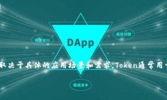 在关于“tokenim设置几位数”的问题上，没有明确