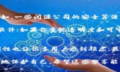 关于“tokenim闭源安不安全”这个话题，近年来随