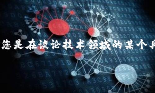 看起来您提到的“tokenim”可能是一个特定的错误或技术名词，但您的请求不太清楚。如果您是在谈论技术领域的某个具体情境，如编程错误、API问题或其它，请提供更多上下文，以便我更好地帮助您解决问题。 

如果您有其他问题或需要帮助，请随时告诉我！